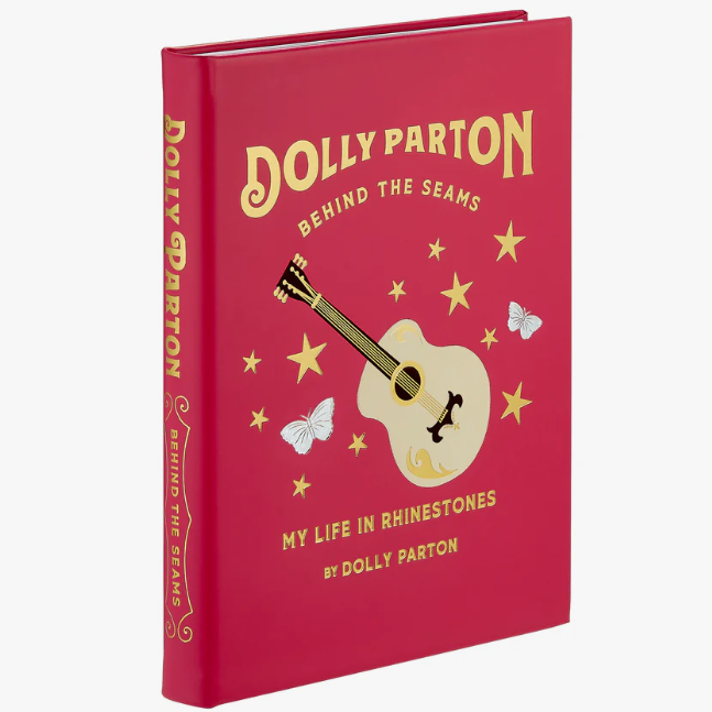 Dolly Parton Behind the Seams: My Life in Rhinestones