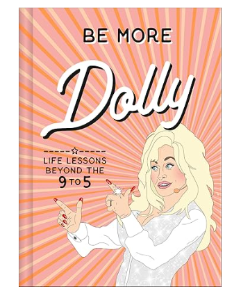 Be More Dolly