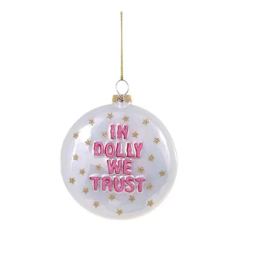 In Dolly We Trust Ornament