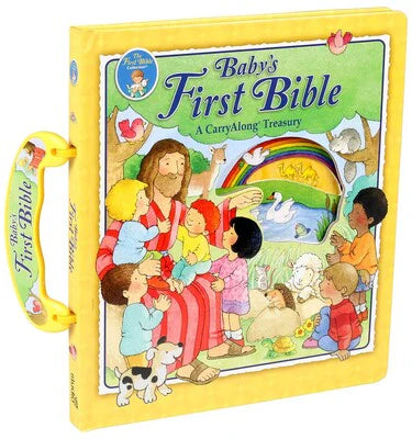 Baby's First Bible: A Carry Along Treasury